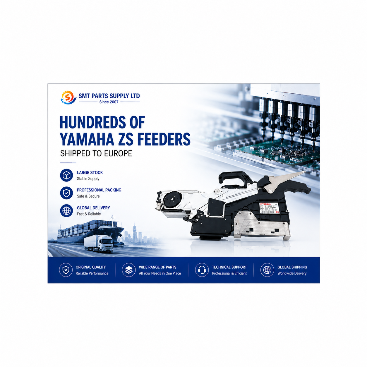 সর্বশেষ কোম্পানি ব্লগ সম্পর্কে SMT PARTS SUPPLY LTD দ্বারা শত শত ইয়ামাহা জেডএস ফিডার ইউরোপে পাঠানো হয়েছে
